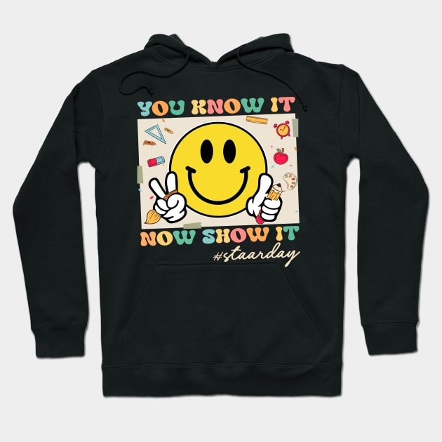 Groovy Smile Testing Day Teacher Tee You Know It Now Gift For Boys Girls Kids Hoodie by Patch Things All